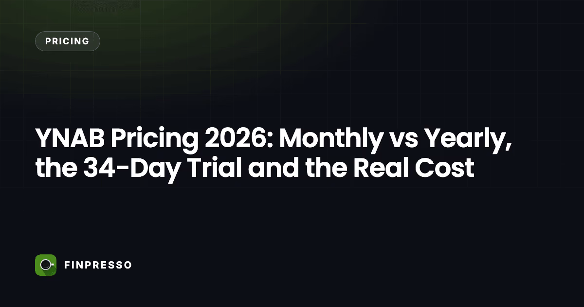 YNAB Pricing 2026: Monthly vs Yearly, the 34-Day Trial and the Real Cost